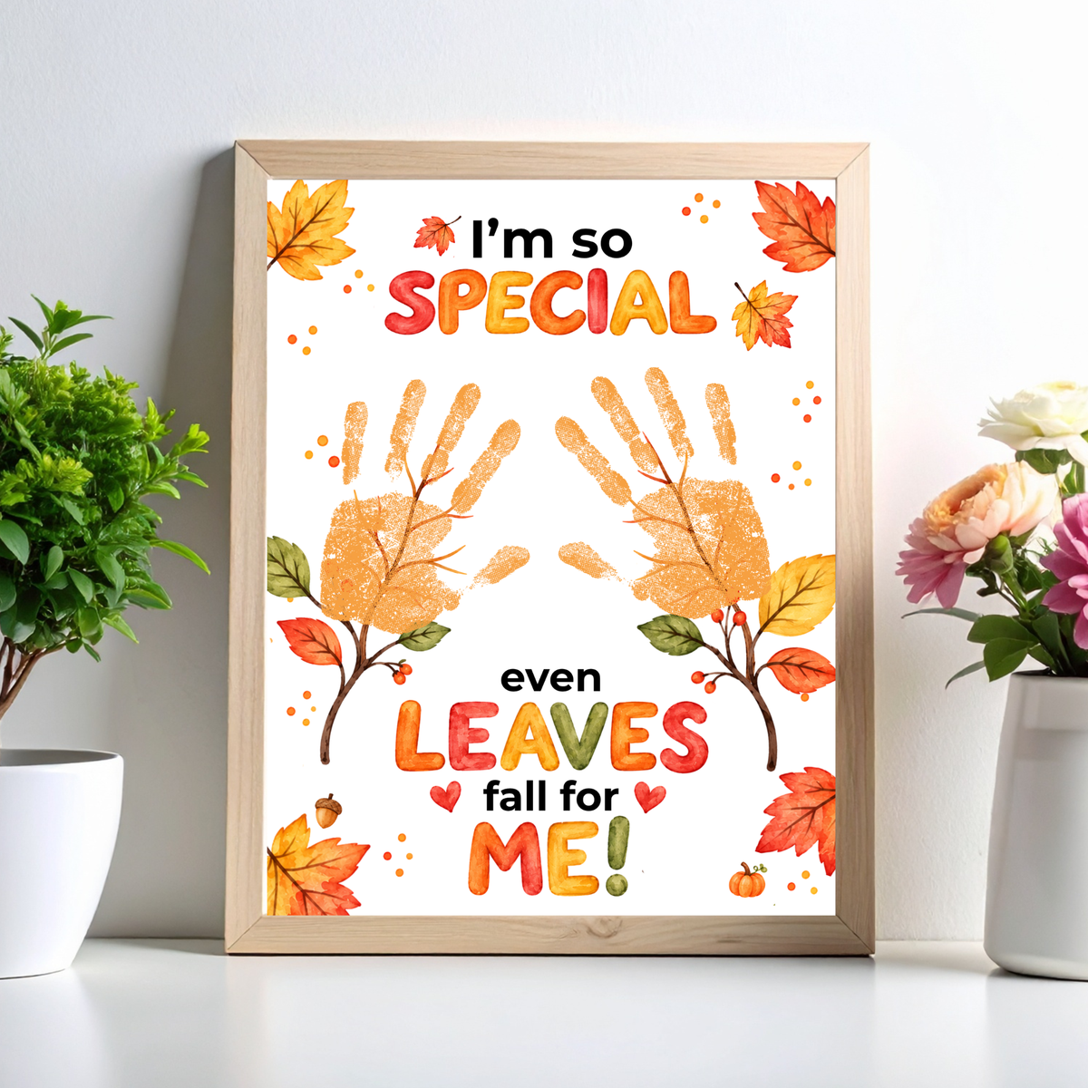 Fall Handprint Craft for Kids | I’m So Special Even Leaves Fall for Me | Autumn Preschool Keepsake