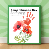 Remembrance Day Handprint Craft for Kids | September 11 Poppy Printable Keepsake | We Will Never Forget