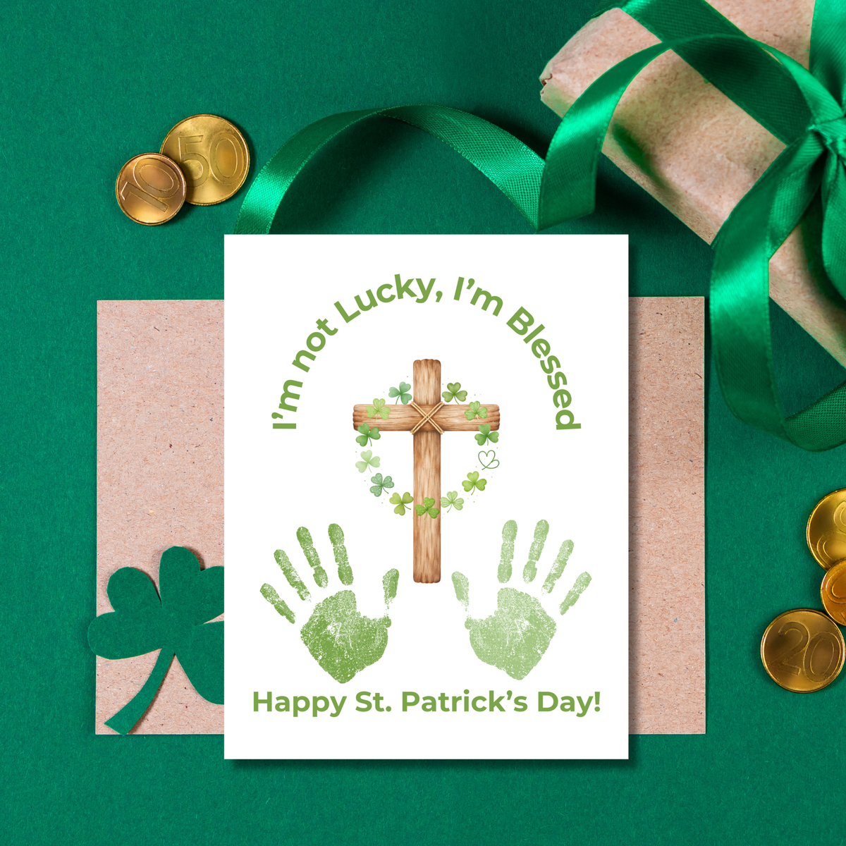 I’m Not Lucky, I’m Blessed St. Patrick’s Day Handprint Craft Printable (Curved Green Title Design) | Faith-Based Shamrock Cross Keepsake | Christian Kids Activity PDF