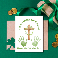 I’m Not Lucky, I’m Blessed St. Patrick’s Day Handprint Craft Printable (Curved Green Title Design) | Faith-Based Shamrock Cross Keepsake | Christian Kids Activity PDF