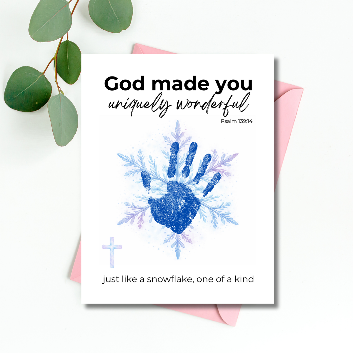 God Made You Uniquely Wonderful Snowflake Handprint Printable | Faith Based Winter Keepsake | Psalm 139:14 Christian Kids Art