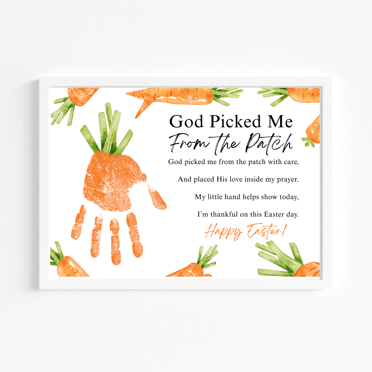 God Picked Me From the Patch Easter Handprint Craft Printable | Christian Easter Carrot Keepsake | Faith-Based Kids Activity PDF