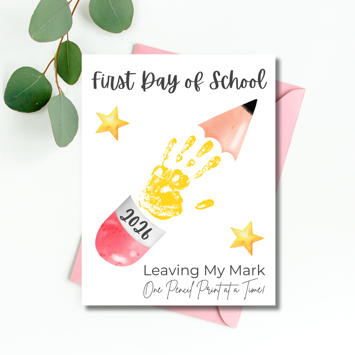 First & Last Day of School Handprint Printable for Kids | School Milestone Keepsake | Leaving My Mark One Pencil Print at a Time