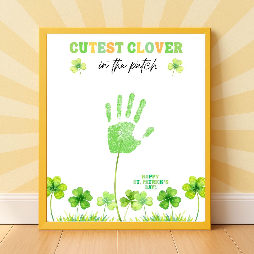 Cutest Clover in the Patch Handprint Craft Printable | St. Patrick’s D ...