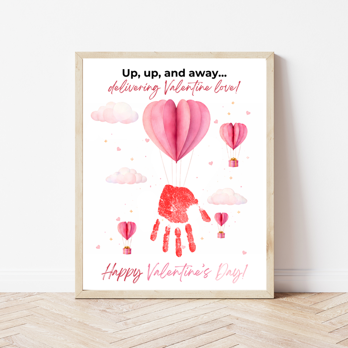 Valentine Hot Air Balloon Handprint Craft | Up Up and Away Valentine Printable for Kids