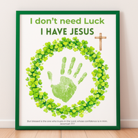 I Don’t Need Luck, I Have Jesus Handprint Craft Printable | Christian St. Patrick’s Day Keepsake | Shamrock Wreath Faith Activity PDF