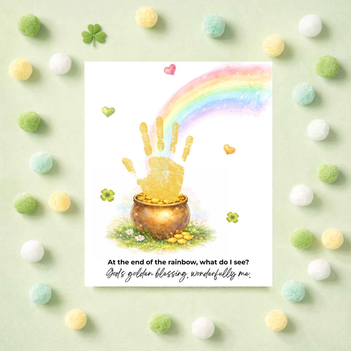 At the End of the Rainbow Handprint Craft Printable | Christian St. Patrick’s Day Keepsake Art | Faith-Based Kids Activity PDF