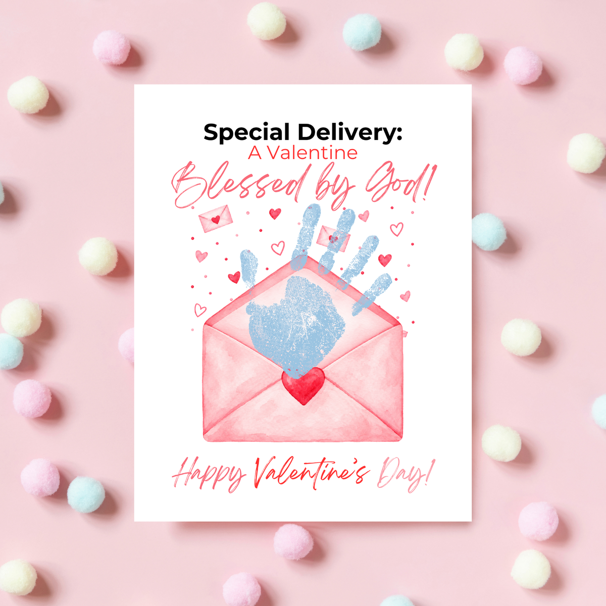 Christian Valentine Envelope Handprint Craft | Blessed by God Valentine Printable Keepsake for Kids