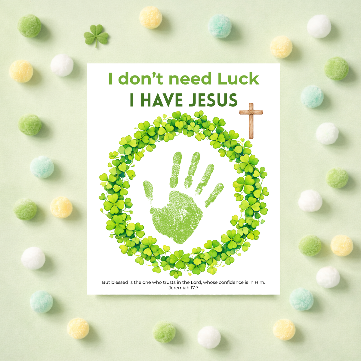 I Don’t Need Luck, I Have Jesus Handprint Craft Printable | Christian St. Patrick’s Day Keepsake | Shamrock Wreath Faith Activity PDF