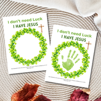 I Don’t Need Luck, I Have Jesus Handprint Craft Printable | Christian St. Patrick’s Day Keepsake | Shamrock Wreath Faith Activity PDF