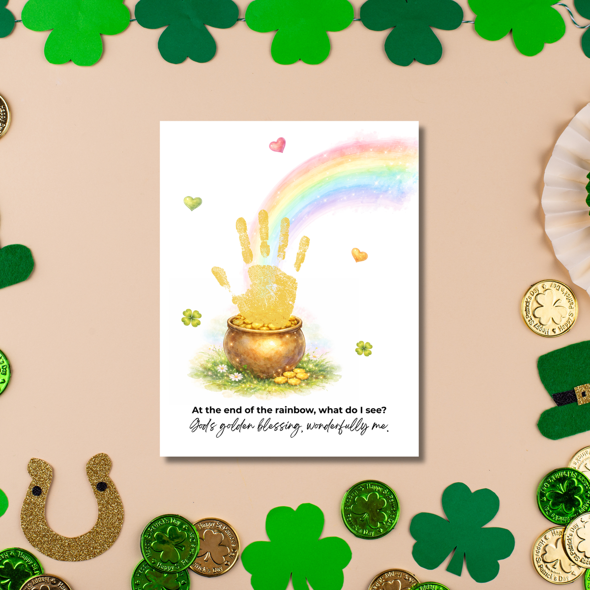 At the End of the Rainbow Handprint Craft Printable | Christian St. Patrick’s Day Keepsake Art | Faith-Based Kids Activity PDF