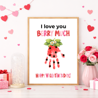 I Love You Berry Much Handprint Craft | Strawberry Valentine’s Day Printable for Kids