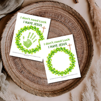 I Don’t Need Luck, I Have Jesus Handprint Craft Printable | Christian St. Patrick’s Day Keepsake | Shamrock Wreath Faith Activity PDF