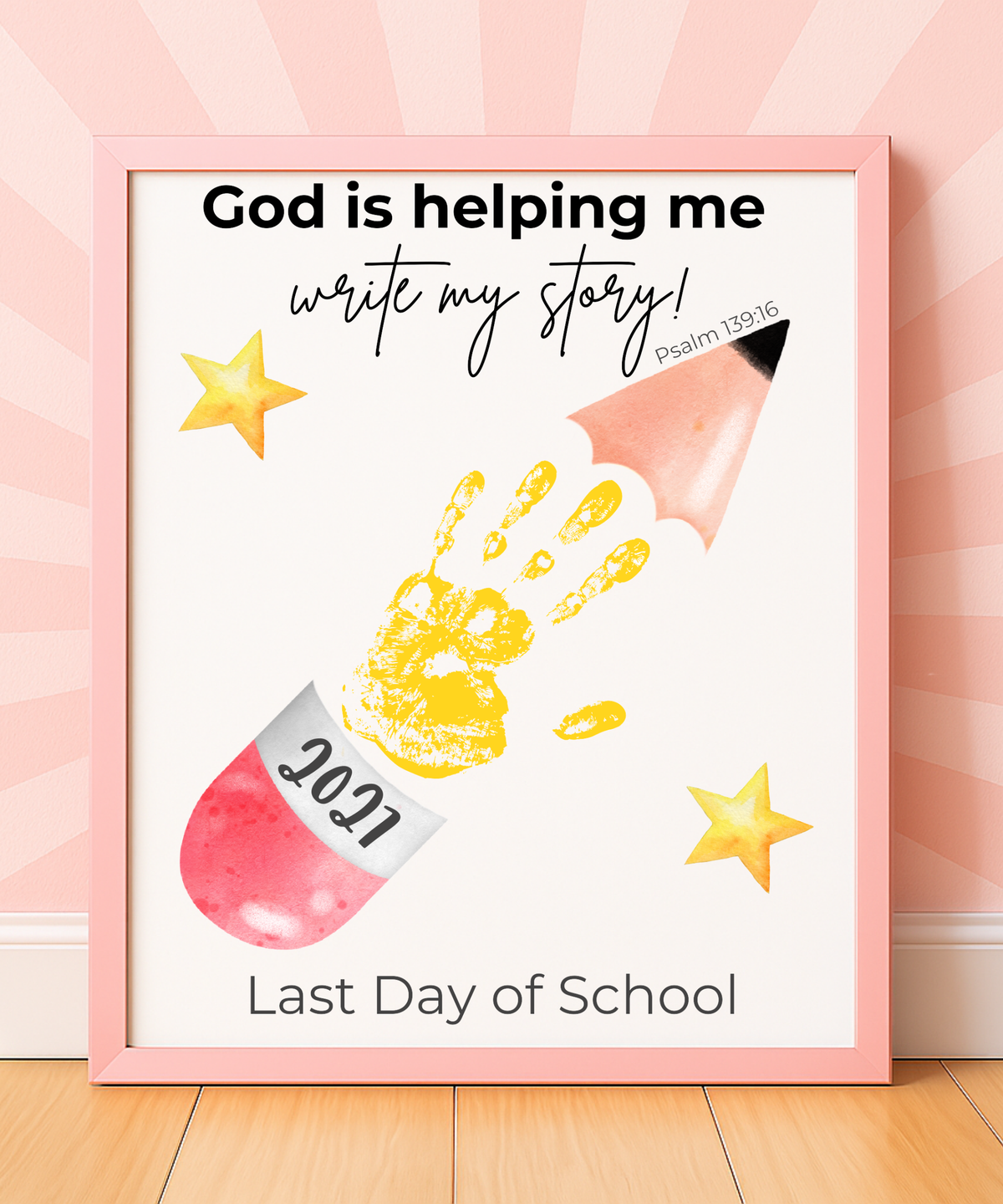 Christian First & Last Day of School Pencil Handprint Craft Printable for Kids | Faith-Inspired Keepsake | God Is Helping Me Write My Story