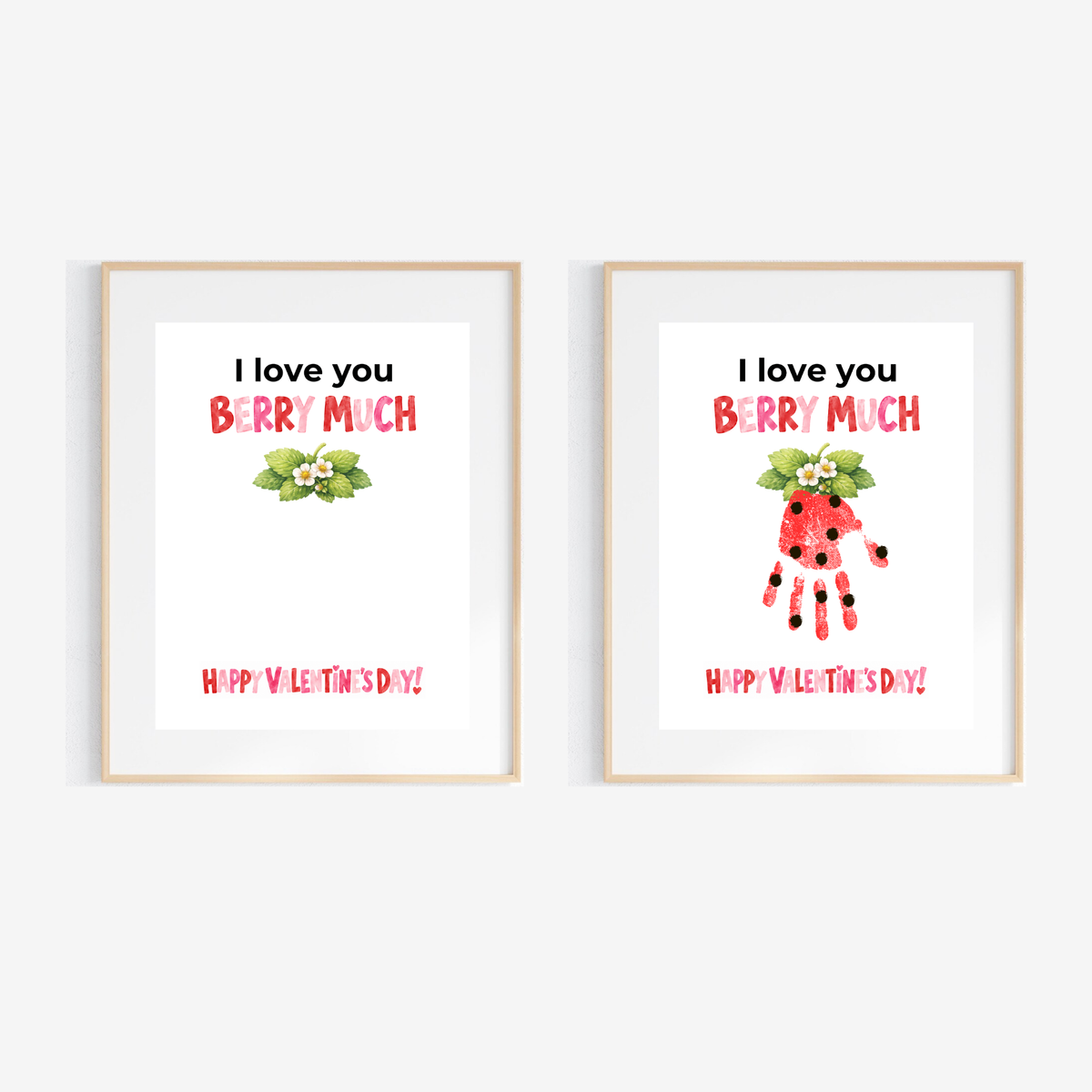I Love You Berry Much Handprint Craft | Strawberry Valentine’s Day Printable for Kids