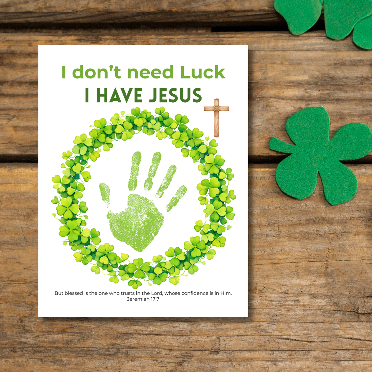 I Don’t Need Luck, I Have Jesus Handprint Craft Printable | Christian St. Patrick’s Day Keepsake | Shamrock Wreath Faith Activity PDF