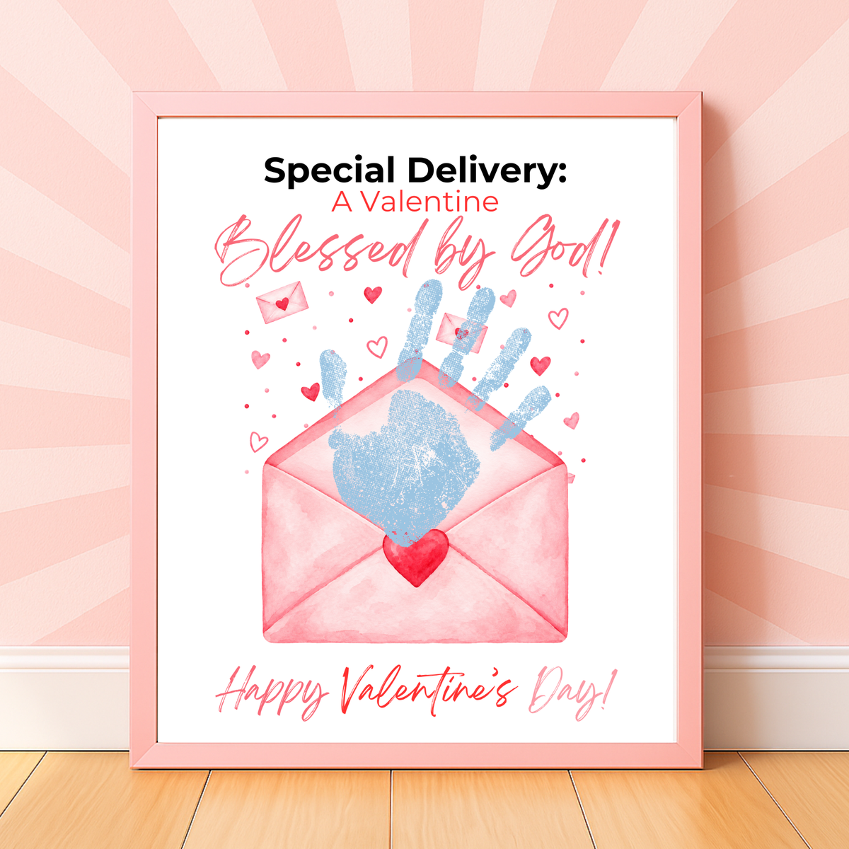 Christian Valentine Envelope Handprint Craft | Blessed by God Valentine Printable Keepsake for Kids