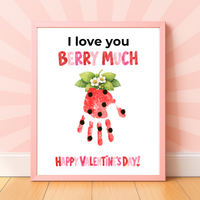 I Love You Berry Much Handprint Craft | Strawberry Valentine’s Day Printable for Kids