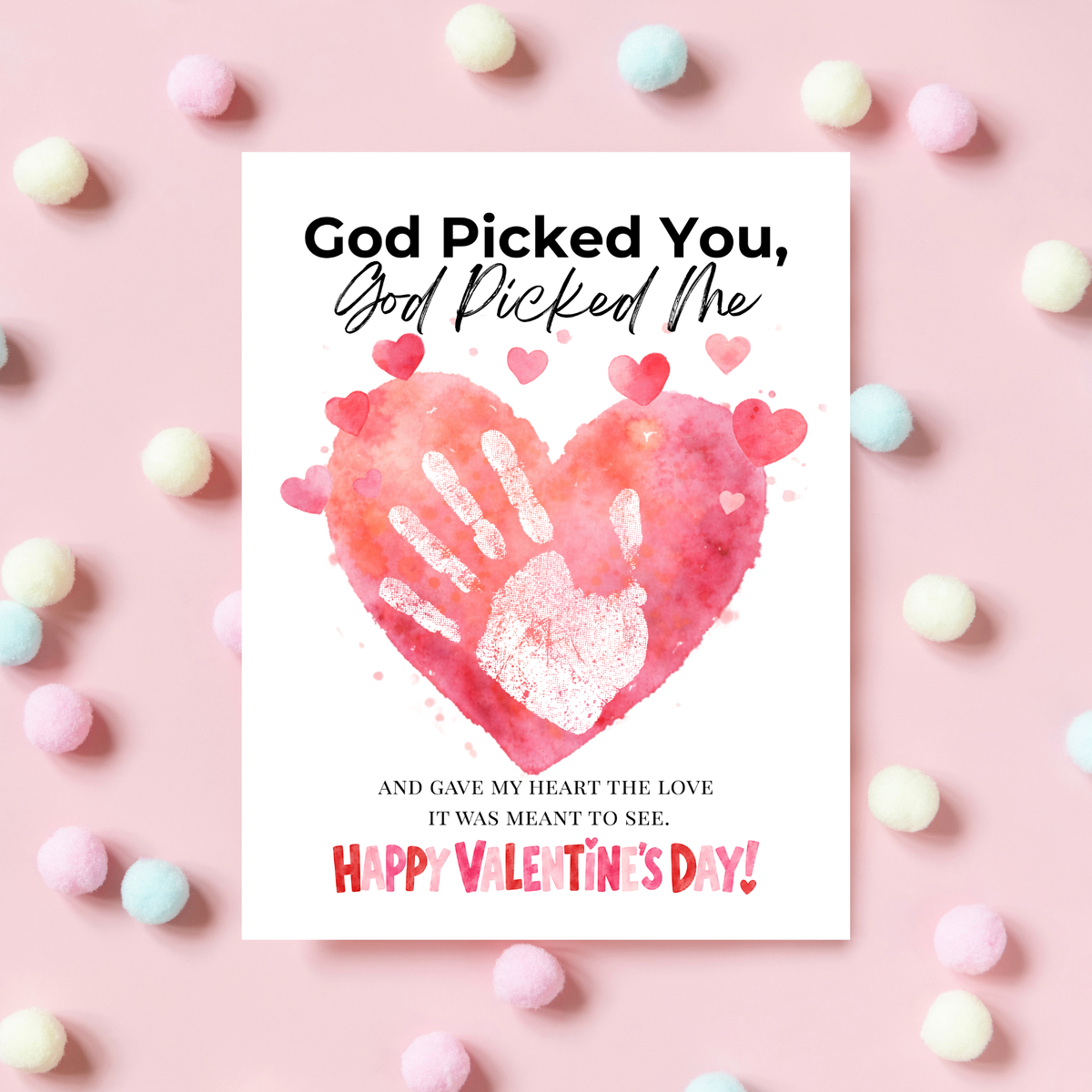 Christian Valentine Handprint Craft for Kids | God Picked You God Picked Me Valentine Keepsake  Description