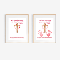 Christian Valentine Cross Handprint Craft | 1 John 4:19 We Love Because He Loved Us First Printable Bible Verse Printable for Kids