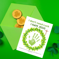 I Don’t Need Luck, I Have Jesus Handprint Craft Printable | Christian St. Patrick’s Day Keepsake | Shamrock Wreath Faith Activity PDF