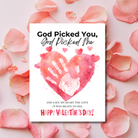 Christian Valentine Handprint Craft for Kids | God Picked You God Picked Me Valentine Keepsake  Description