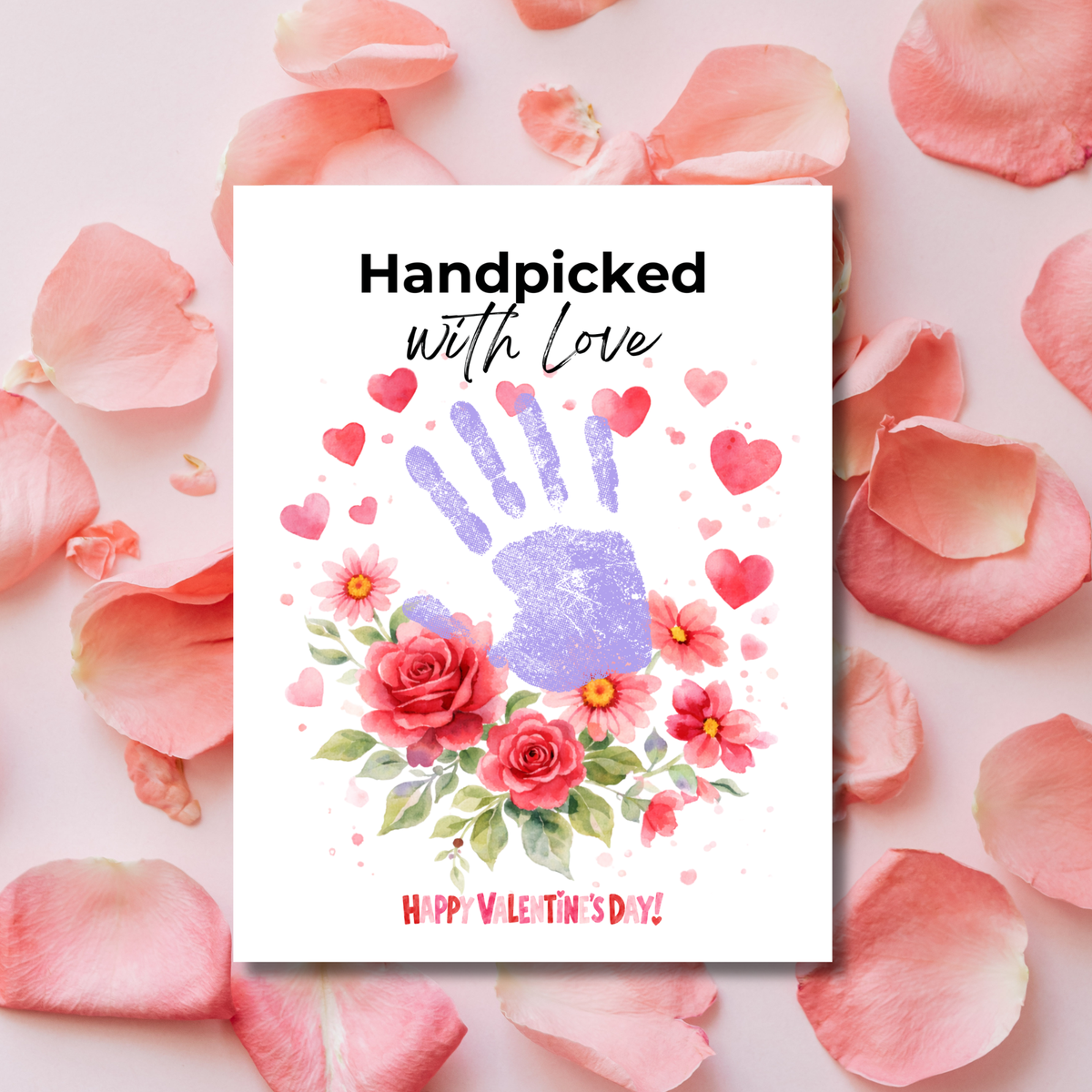 Valentine Flower Handprint Craft for Kids | Handpicked With Love Printable | Preschool Valentine Keepsake