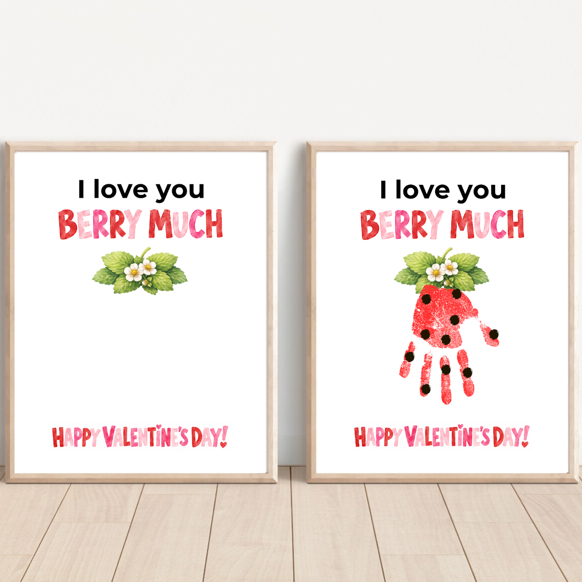 I Love You Berry Much Handprint Craft | Strawberry Valentine’s Day Printable for Kids