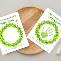 I Don’t Need Luck, I Have Jesus Handprint Craft Printable | Christian St. Patrick’s Day Keepsake | Shamrock Wreath Faith Activity PDF