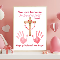 Christian Valentine Cross Handprint Craft | 1 John 4:19 We Love Because He Loved Us First Printable Bible Verse Printable for Kids