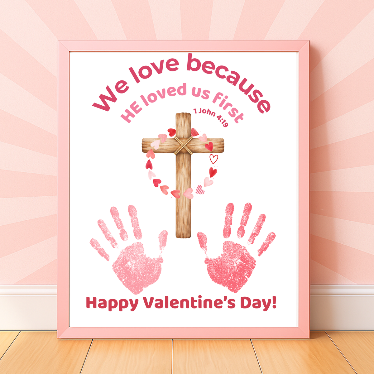 Christian Valentine Handprint Craft for Kids | 1 John 4:19 Cross Valentine Keepsake | Sunday School Printable