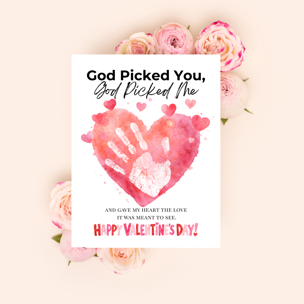 Christian Valentine Handprint Craft for Kids | God Picked You God Picked Me Valentine Keepsake  Description