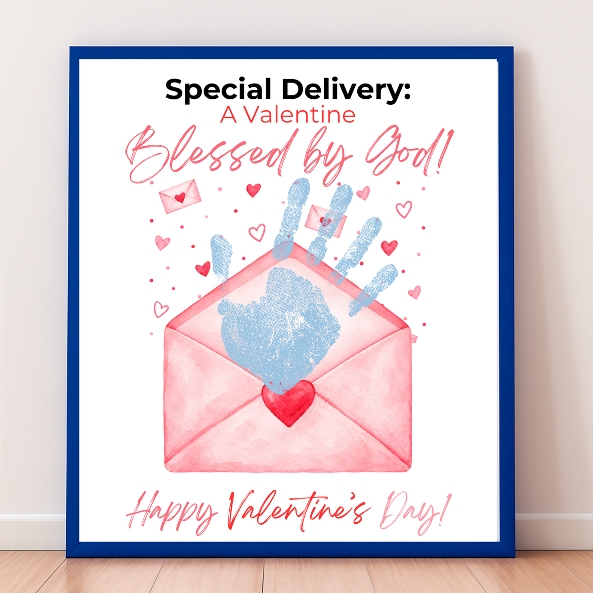 Christian Valentine Envelope Handprint Craft | Blessed by God Valentine Printable Keepsake for Kids