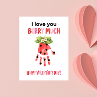 I Love You Berry Much Handprint Craft | Strawberry Valentine’s Day Printable for Kids