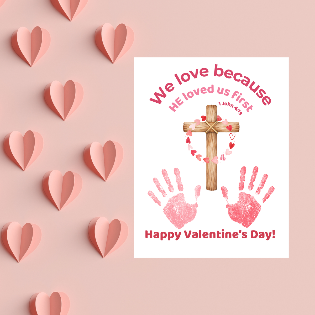 Christian Valentine Handprint Craft for Kids | 1 John 4:19 Cross Valentine Keepsake | Sunday School Printable