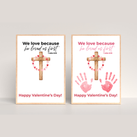 Christian Valentine Cross Handprint Craft | 1 John 4:19 We Love Because He Loved Us First Printable Bible Verse Printable for Kids