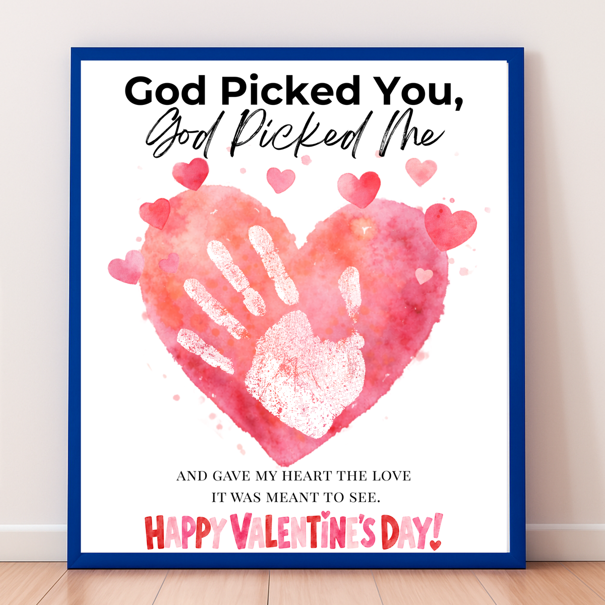 Christian Valentine Handprint Craft for Kids | God Picked You God Picked Me Valentine Keepsake  Description