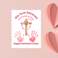 Christian Valentine Handprint Craft for Kids | 1 John 4:19 Cross Valentine Keepsake | Sunday School Printable