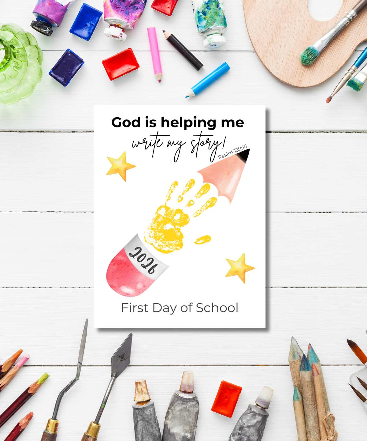 Christian First & Last Day of School Pencil Handprint Craft Printable for Kids | Faith-Inspired Keepsake | God Is Helping Me Write My Story