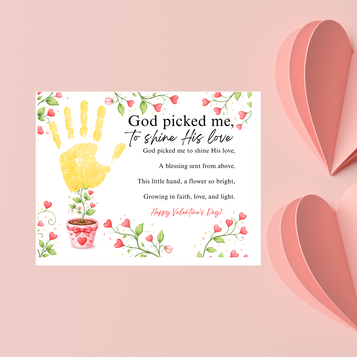 Christian Valentine Poem Handprint Craft for Kids | God Picked Me to Shine His Love Flower Keepsake