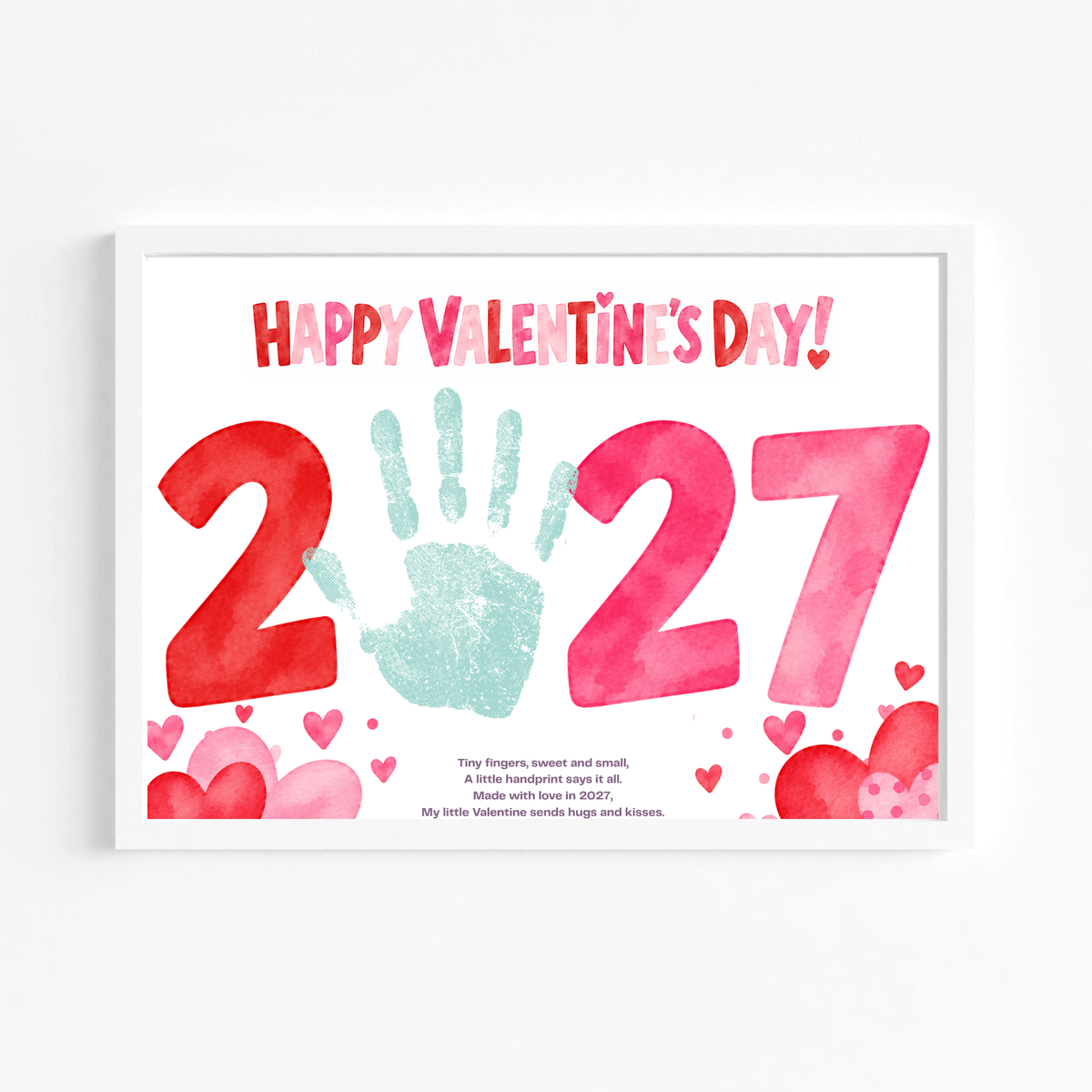 2027 Valentine Handprint Craft for Kids | Happy Valentine’s Day Keepsake | Preschool Valentine Printable