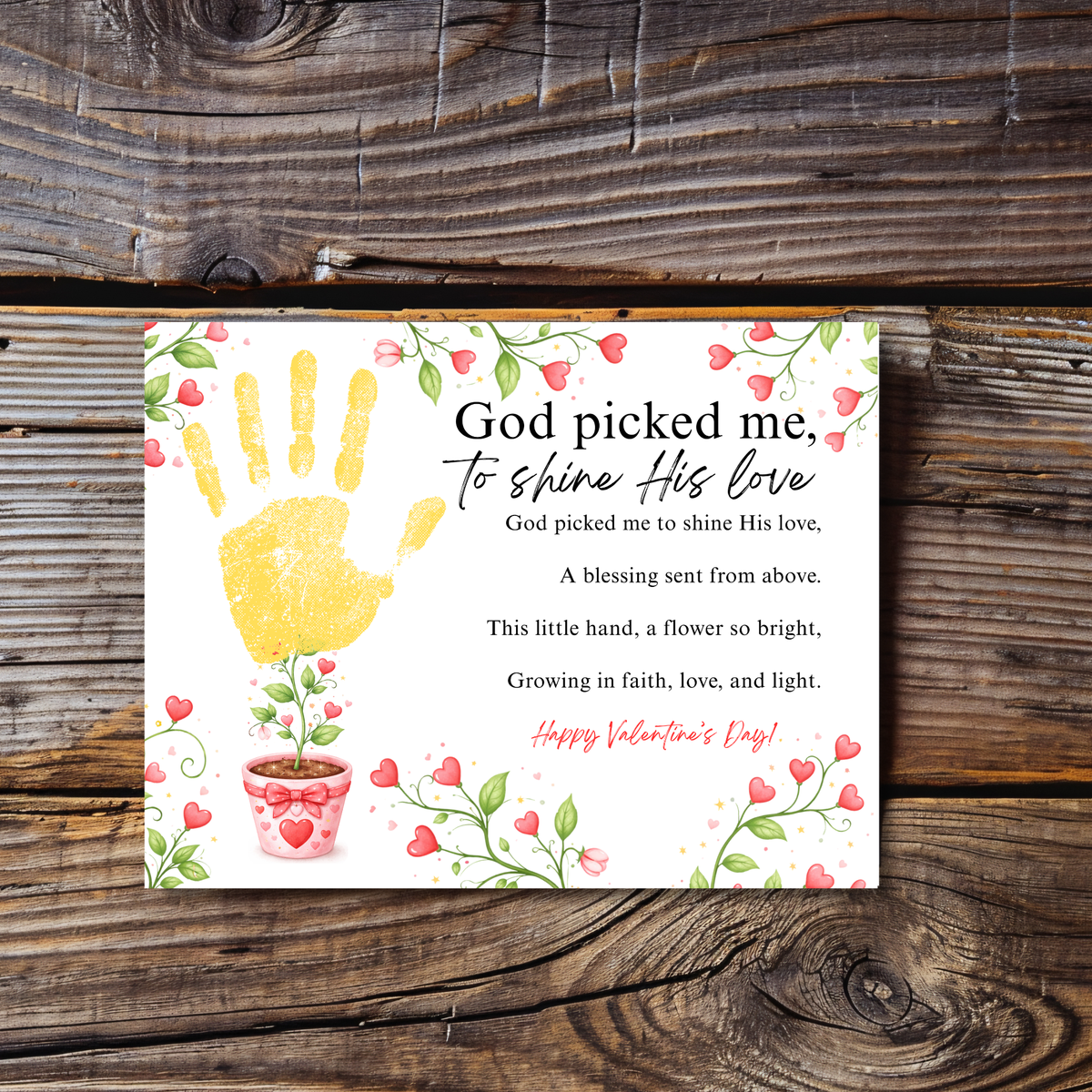 Christian Valentine Poem Handprint Craft for Kids | God Picked Me to Shine His Love Flower Keepsake