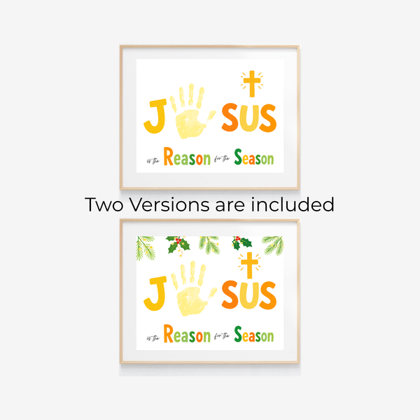 Jesus Is the Reason for the Season Handprint Craft Printable | Christian Christmas Handprint Activity | Faith-Based Christmas Keepsake | Preschool Holiday Craft