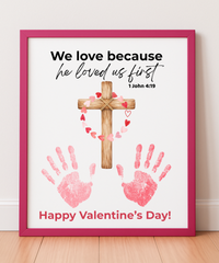 Valentine’s Day Handprint Craft Printable for Kids | Faith-Based Cross Keepsake | 1 John 4:19 (Font Color Variations)