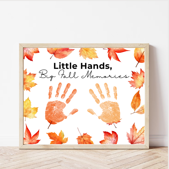 Fall Handprint Craft Printable | Little Hands Big Fall Memories | Autumn Keepsake Activity for Preschool & Kindergarten