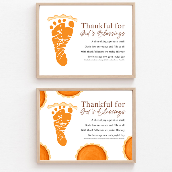 Thankful for God's Blessings Footprint Craft | Christian Thanksgiving Keepsake | Pumpkin Pie Footprint Printable | Psalm 107:1