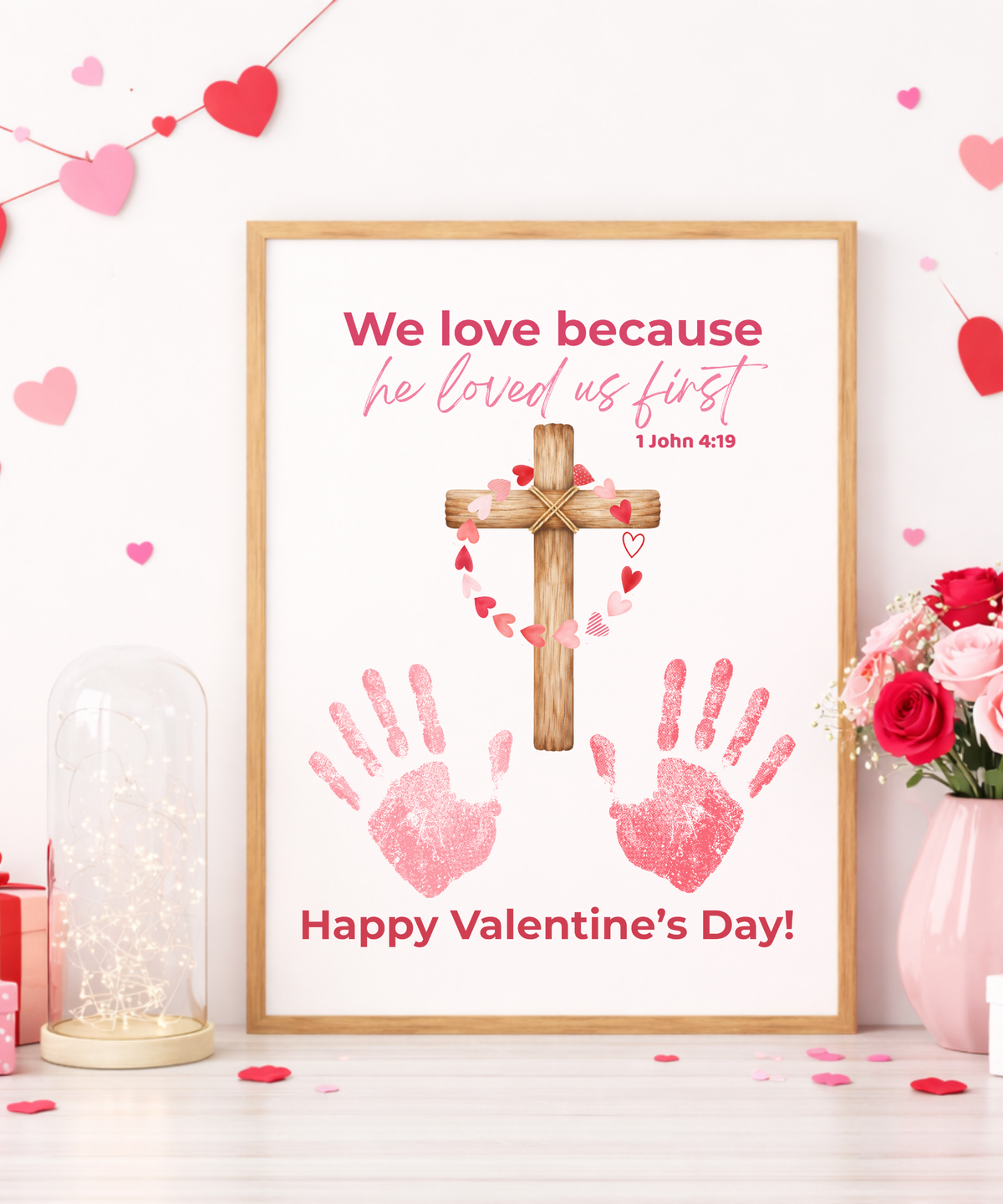 Valentine’s Day Handprint Craft Printable for Kids | Faith-Based Cross Keepsake | 1 John 4:19 (Font Color Variations)