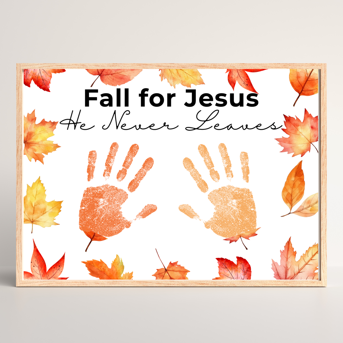 Christian Fall Handprint Craft Printable | Fall for Jesus He Never Leaves | Autumn Bible Keepsake Activity for Kids