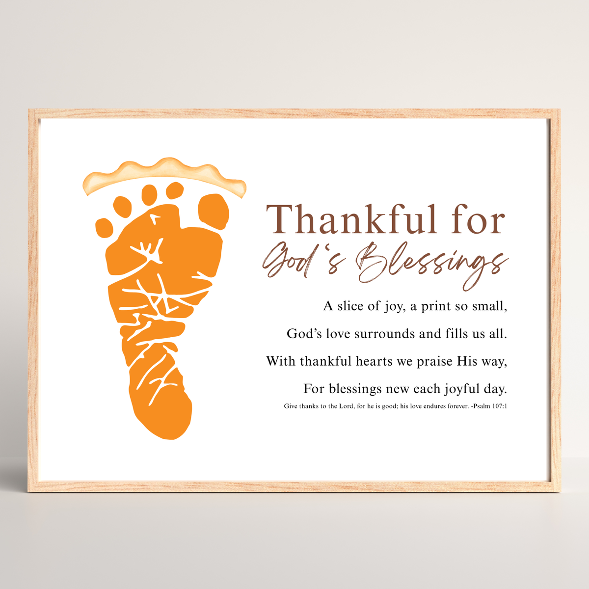 Thankful for God's Blessings Footprint Craft | Christian Thanksgiving Keepsake | Pumpkin Pie Footprint Printable | Psalm 107:1