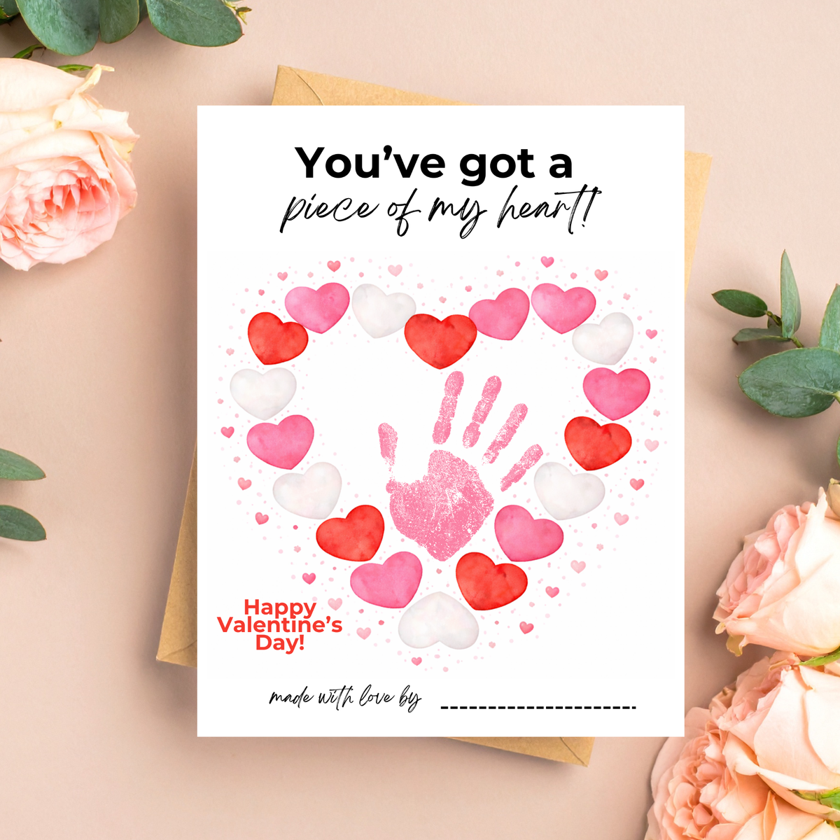 Valentine’s Day Handprint Craft Printable | “You’ve Got a Piece of My Heart” Keepsake Art | Candy Heart PDF